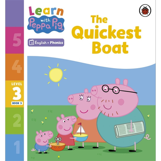 Learn with Peppa Phonics Level 3 Book 3 – The Quickest Boat (Phonics Reader) - ISBN 9780241576243