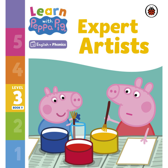 Learn with Peppa Phonics Level 3 Book 9 – Expert Artists (Phonics Reader) - ISBN 9780241576335