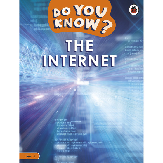 Do You Know? Level 2 – The Internet - ISBN 9780241559468