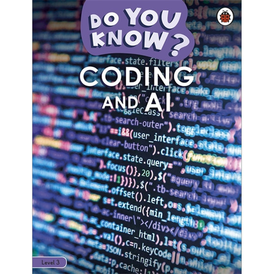 Do You Know? Level 3 – Coding and A.I. - ISBN 9780241559420