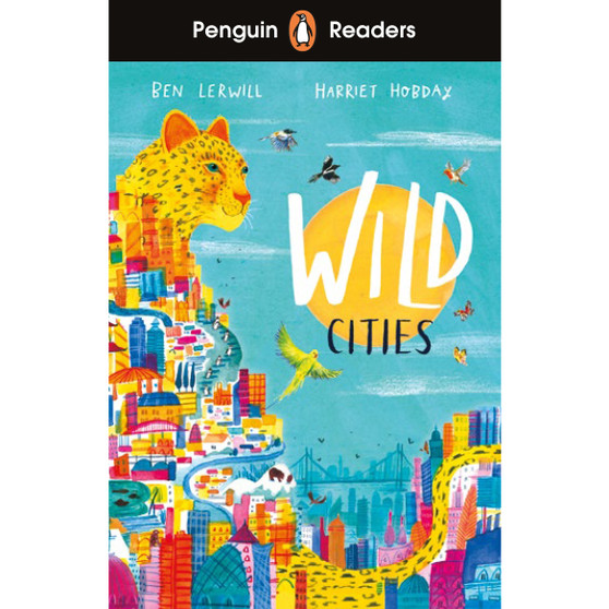 Penguin Readers Level 2: Wild Cities (ELT Graded Reader) - ISBN 9780241542545