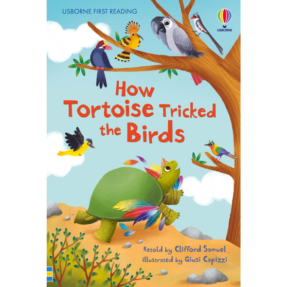 How Tortoise tricked the Birds - ISBN 9781474998840