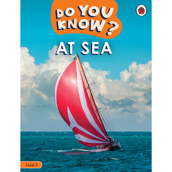Do You Know? Level 2 - At Sea - ISBN 9780241503393