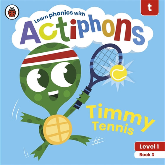 Actiphons Level 1 Book 3 Timmy Tennis - ISBN 9780241390115