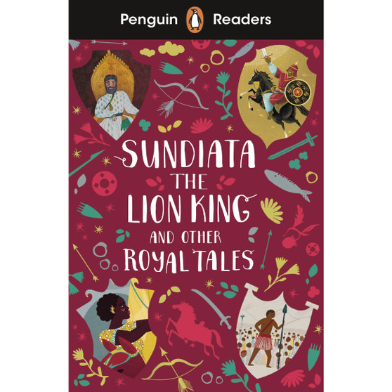 Penguin Readers Level 2: Sundiata the Lion King and Other Royal Tales (ELT Graded Reader) - ISBN 9780241493137