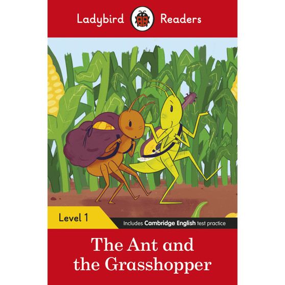 Ladybird Readers Level 1 - The Ant and the Grasshopper (ELT Graded Reader) - ISBN 9780241475584