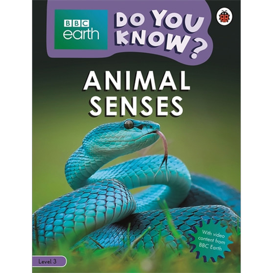 Do You Know? Level 3 – BBC Earth Animal Senses - ISBN 9780241355770