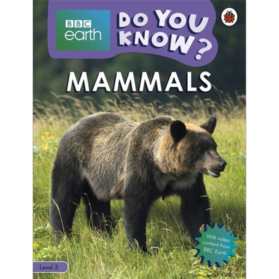 Do You Know? Level 3 – BBC Earth Mammals - ISBN 9780241382851
