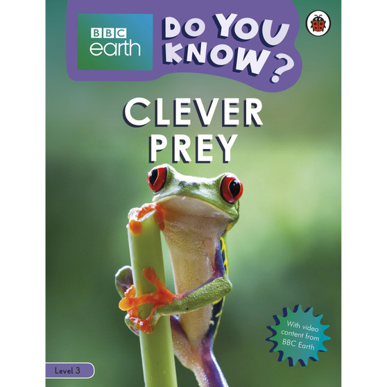 Do You Know? Level 3 – BBC Earth Clever Prey - ISBN 9780241382868
