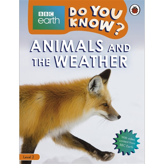 Do You Know? Level 2 – BBC Earth Animals and the Weather - ISBN 9780241382875