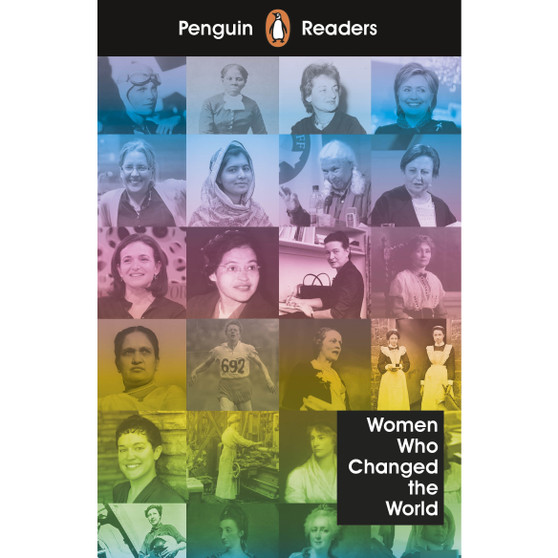 Penguin Readers Level 4: Women Who Changed the World (ELT Graded Reader) - ISBN 9780241375280