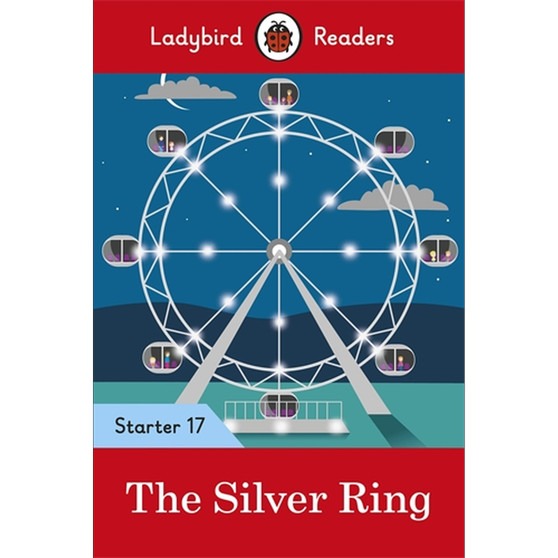 Ladybird Readers Level 17 - The Silver Ring (ELT Graded Reader) - ISBN 9780241393840