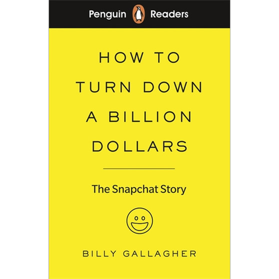 Penguin Readers Level 2: How to Turn Down a Billion Dollars (ELT Graded Reader) - ISBN 9780241397725