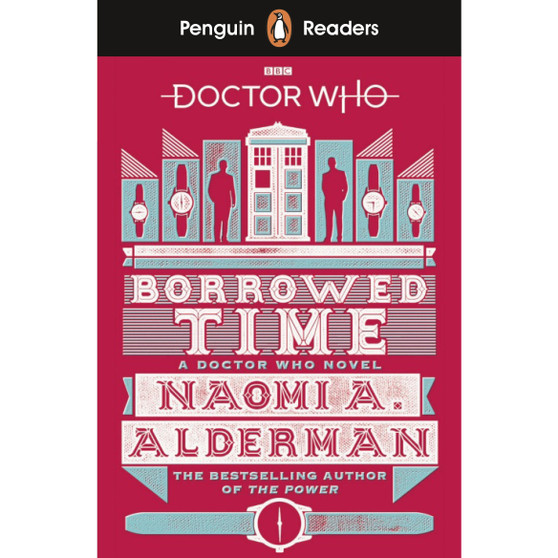 Penguin Readers Level 5: Doctor Who: Borrowed Time (ELT Graded Reader) - ISBN 9780241397886