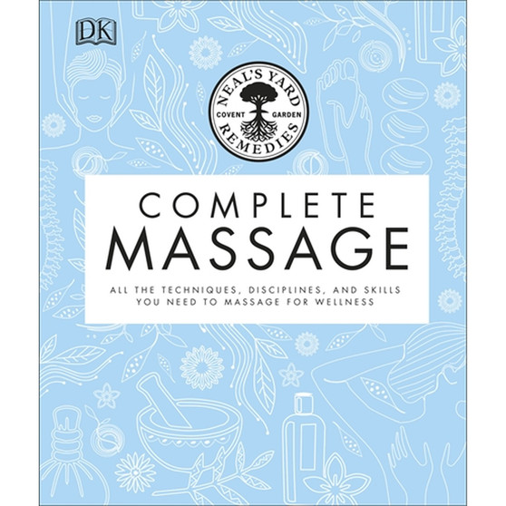 Neal's Yard Remedies Complete Massage - ISBN 9780241373477