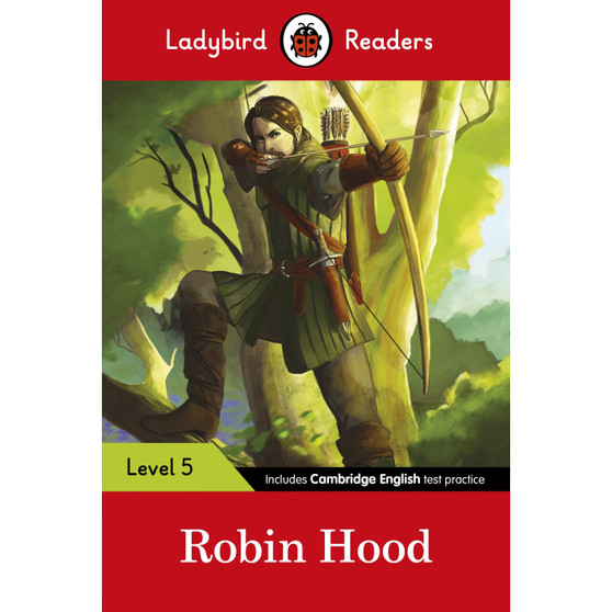 Ladybird Readers Level 5 - Robin Hood (ELT Graded Reader) - ISBN 9780241336113