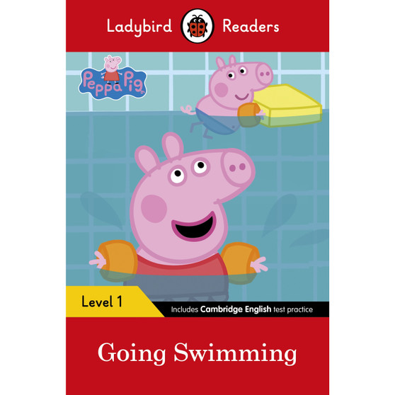 Ladybird Readers Level 1 - Peppa Pig - Peppa Pig Going Swimming (ELT Graded Reader) - ISBN 9780241316139