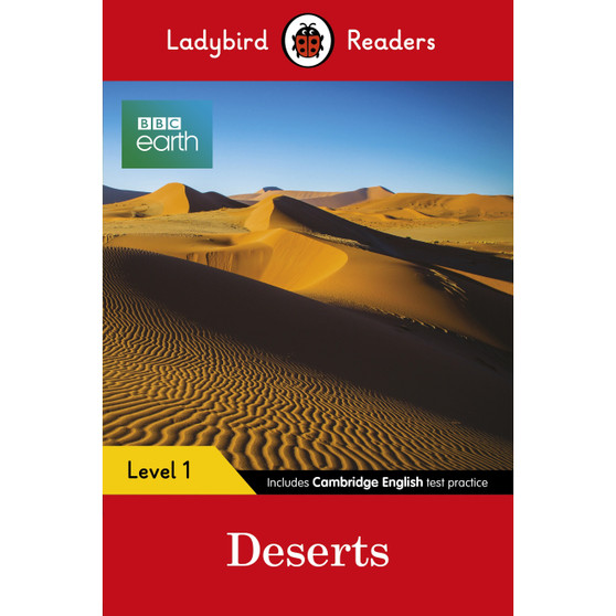 Ladybird Readers Level 1 - BBC Earth - Deserts (ELT Graded Reader) - ISBN 9780241316085