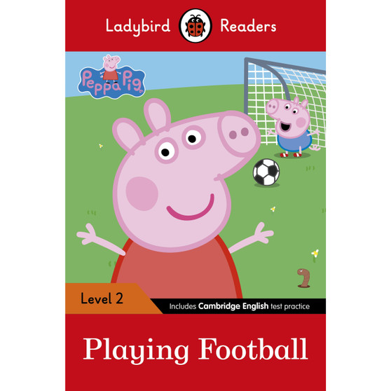 Ladybird Readers Level 2 - Peppa Pig - Playing Football (ELT Graded Reader) - ISBN 9780241319475