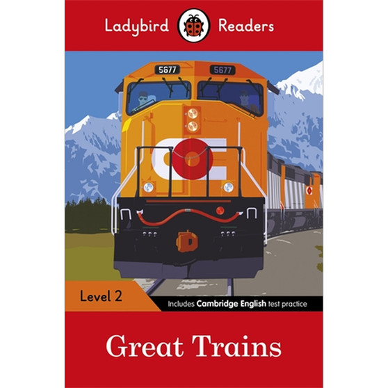 Ladybird Readers Level 2 - Great Trains (ELT Graded Reader) - ISBN 9780241298084