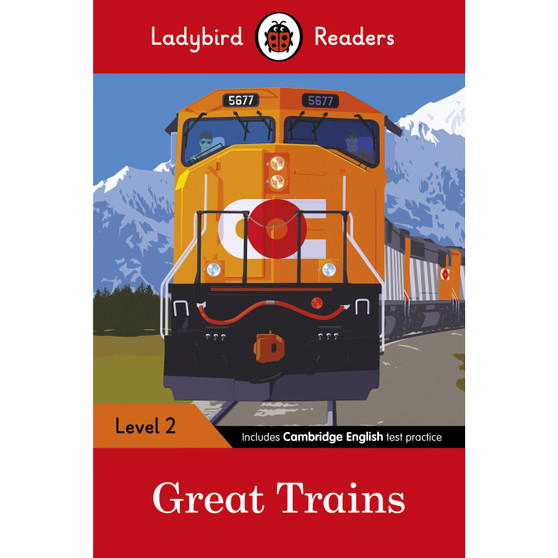 Ladybird Readers Level 2 - Great Trains (ELT Graded Reader) - ISBN 9780241298084
