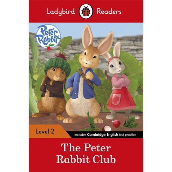 Ladybird Readers Level 2 - Peter Rabbit - The Peter Rabbit Club (ELT Graded Reader) - ISBN 9780241298114