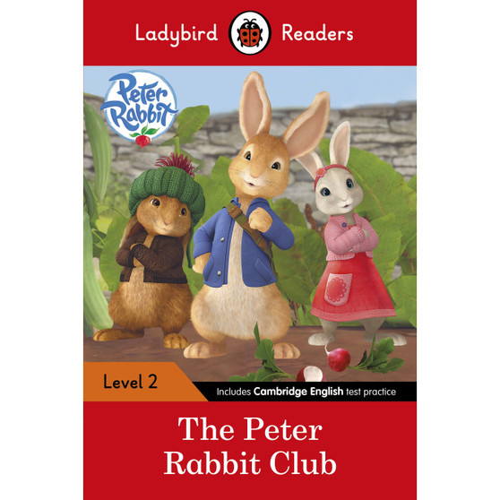 Ladybird Readers Level 2 - Peter Rabbit - The Peter Rabbit Club (ELT Graded Reader) - ISBN 9780241298114