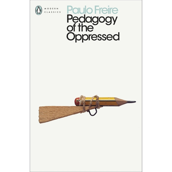 Pedagogy of the Oppressed - ISBN 9780241301111
