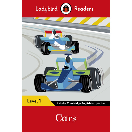 Ladybird Readers Level 1 - Cars (ELT Graded Reader) - ISBN 9780241283547