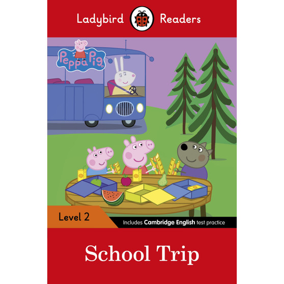 Ladybird Readers Level 2 - Peppa Pig - School Trip (ELT Graded Reader) - ISBN 9780241283721