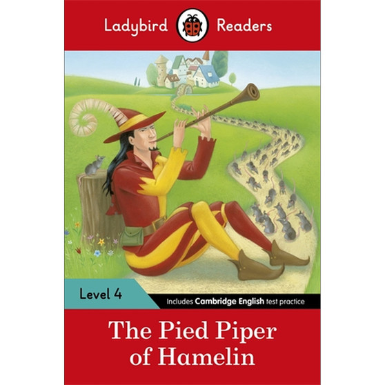 Ladybird Readers Level 4 - The Pied Piper (ELT Graded Reader) - ISBN 9780241253786