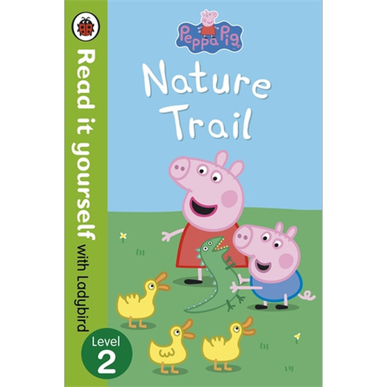 Peppa Pig: Nature Trail - Read it yourself with Ladybird - ISBN 9780723273097