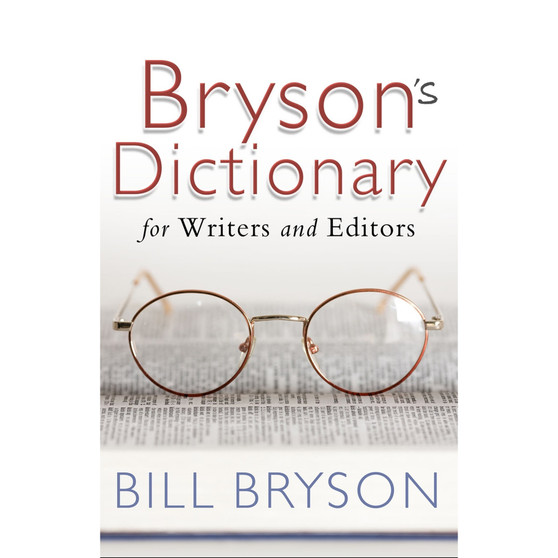 Bryson's Dictionary: for Writers and Editors - ISBN 9780552773539