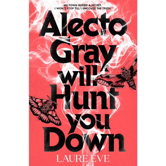 Alecto Gray Will Hunt You Down - ISBN 9780241722923