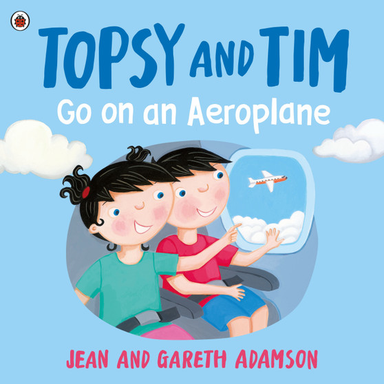 Topsy and Tim: Go on an Aeroplane - ISBN 9780241781173