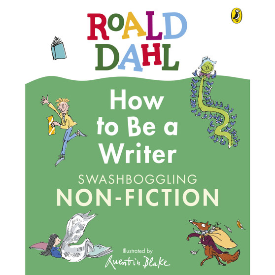 How to Be a Writer: Swashboggling Non-Fiction - ISBN 9780241610794