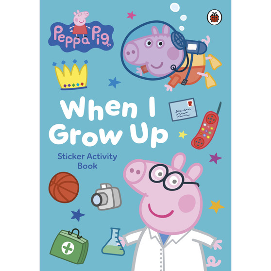 Peppa Pig: When I Grow Up Sticker Activity Book - ISBN 9780241782293