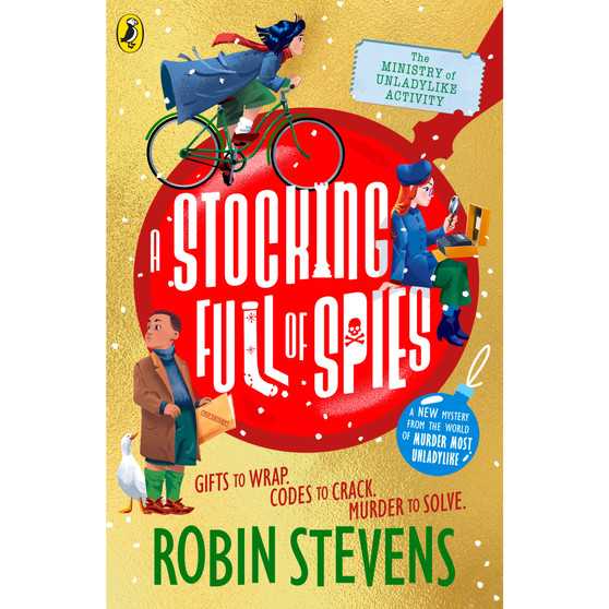 The Ministry of Unladylike Activity 3: A Stocking Full of Spies - ISBN 9780241429952