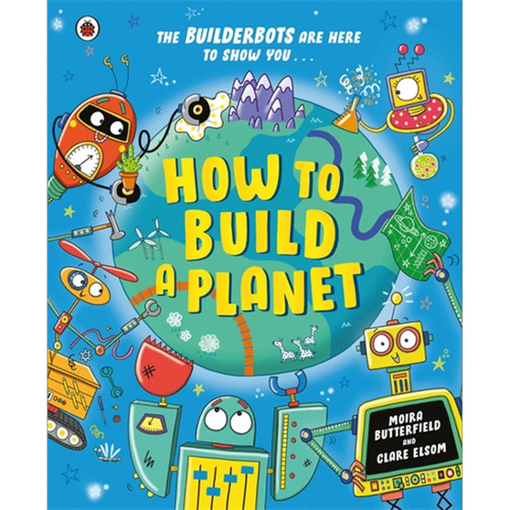 How to Build a Planet - ISBN 9780241623268
