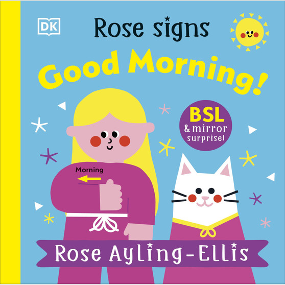 Rose Signs Good Morning! - ISBN 9780241681862