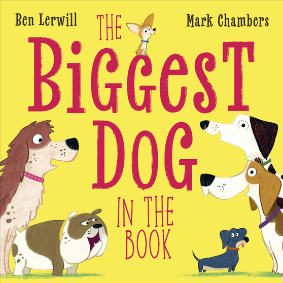The Biggest Dog in the Book - ISBN 9780241695876