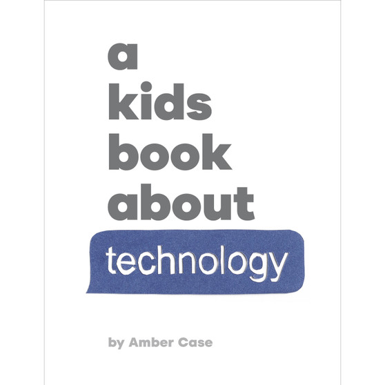 A Kids Book About Technology - ISBN 9780241743461