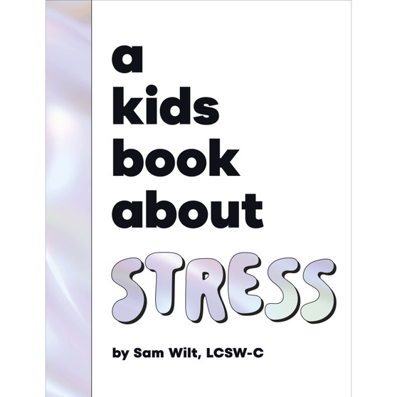 A Kids Book About Stress - ISBN 9780241743294
