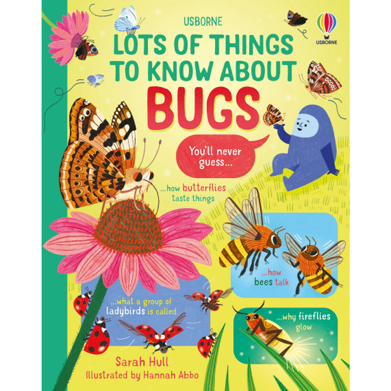 Lots of Things to Know About Bugs - ISBN 9781805074403