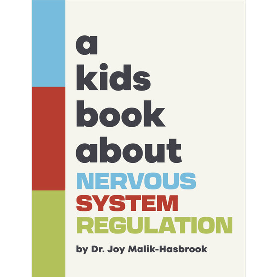 A Kids Book About Nervous System Regulation - ISBN 9780241742938