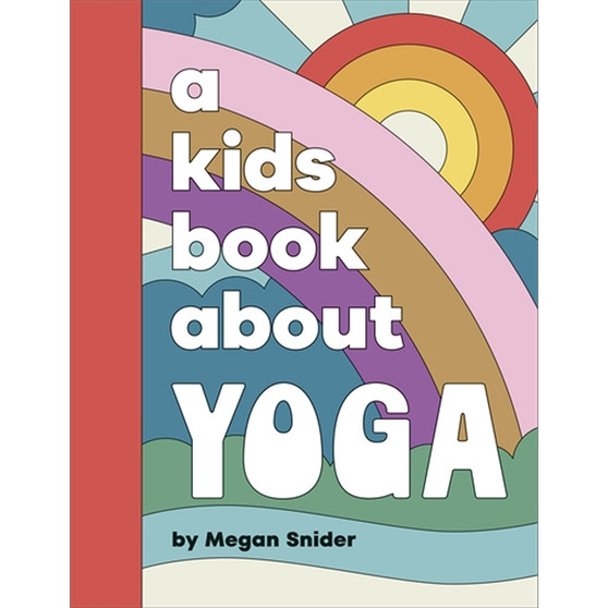 A Kids Book About Yoga - ISBN 9780241743102
