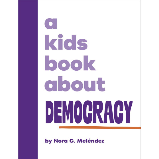 A Kids Book About Democracy - ISBN 9780241743119
