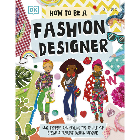 How To Be A Fashion Designer - ISBN 9780241678886