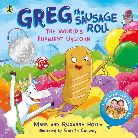 Greg the Sausage Roll: The World’s Funniest Unicorn - ISBN 9780241631140