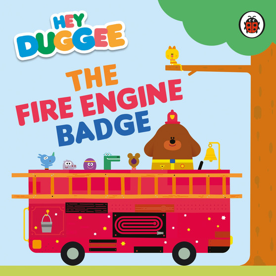 Hey Duggee: The Fire Engine Badge - ISBN 9781405960151